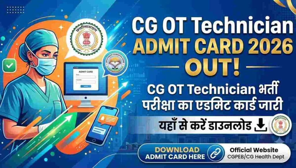CG OT Technician Admit Card 2026