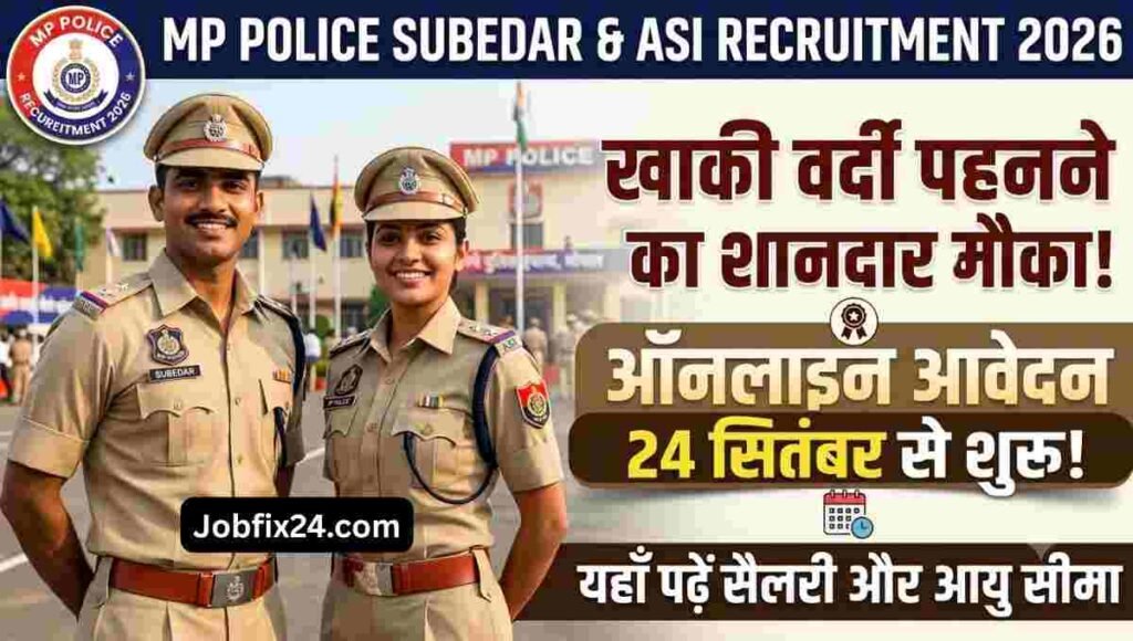 MP Police Subedar & ASI Recruitment 2026